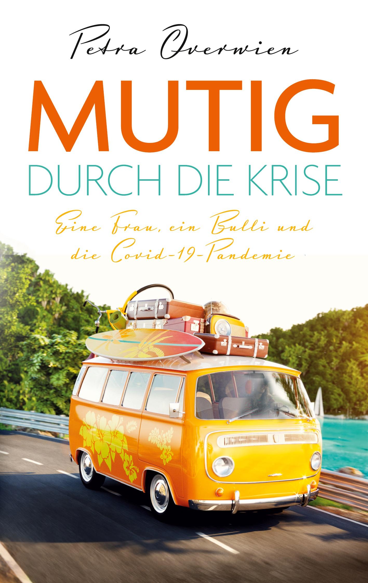 Mutig durch die Krise