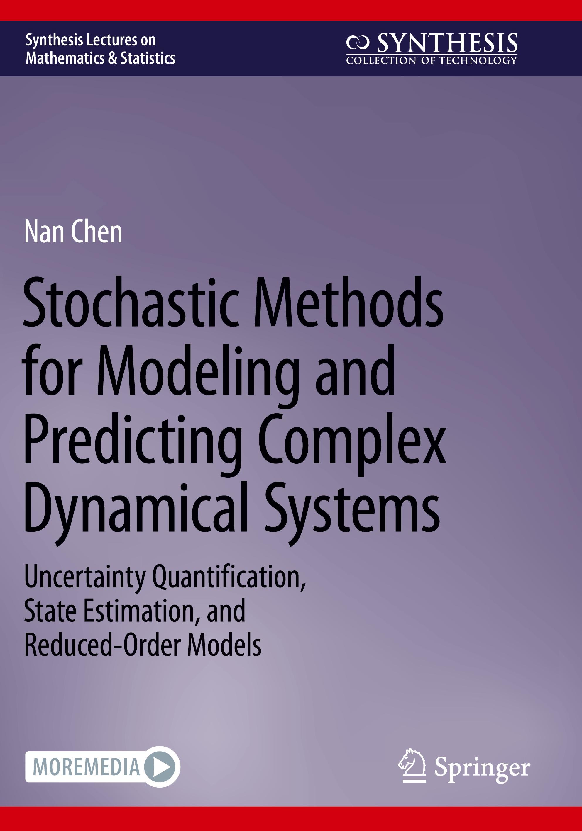 Stochastic Methods for Modeling and Predicting Complex Dynamical Systems