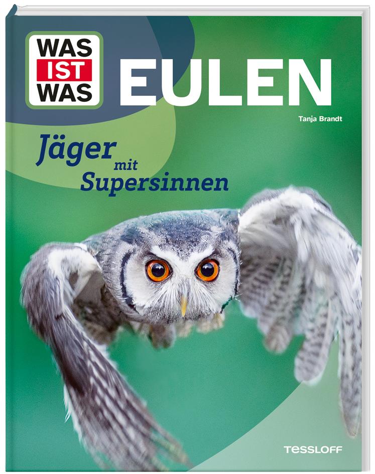 WAS IST WAS Eulen. Jäger mit Supersinnen