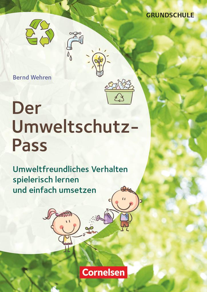 Themenhefte Grundschule. Der Umweltschutz-Pass