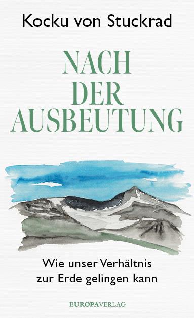 Nach der Ausbeutung