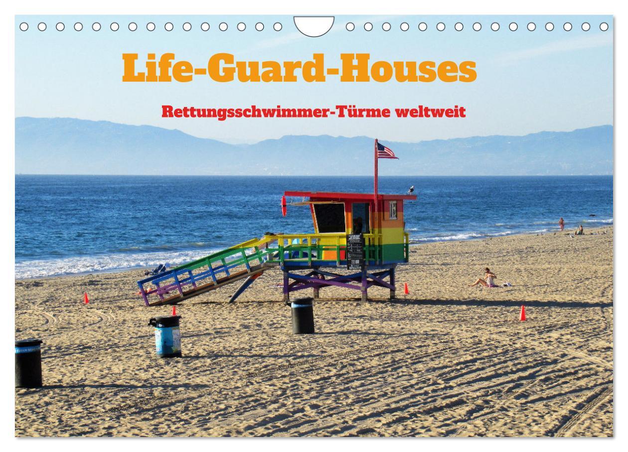 Life-Guard-Houses (Wandkalender 2025 DIN A4 quer), CALVENDO Monatskalender