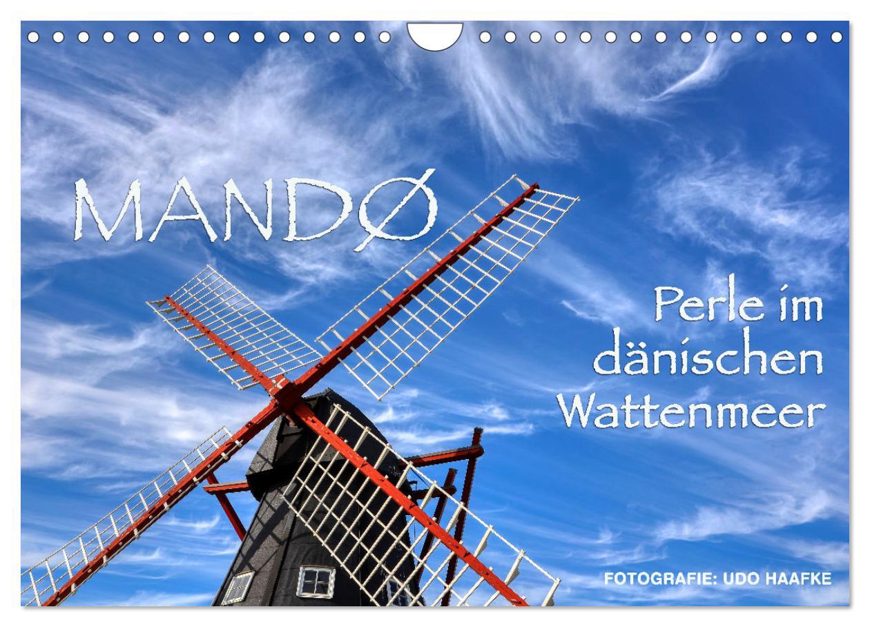 Mandø - Perle im dänischen Wattenmeer (Wandkalender 2025 DIN A4 quer), CALVENDO Monatskalender