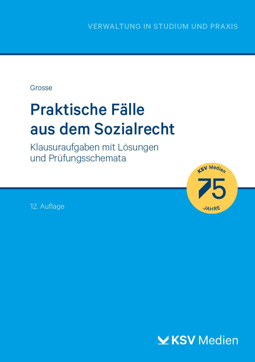 Praktische Fälle aus dem Sozialrecht