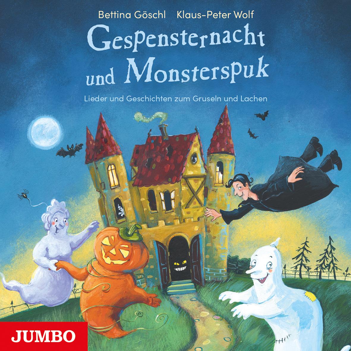 Gespensternacht und Monsterspuk. Lieder und Geschichten zum Gruseln und Lachen