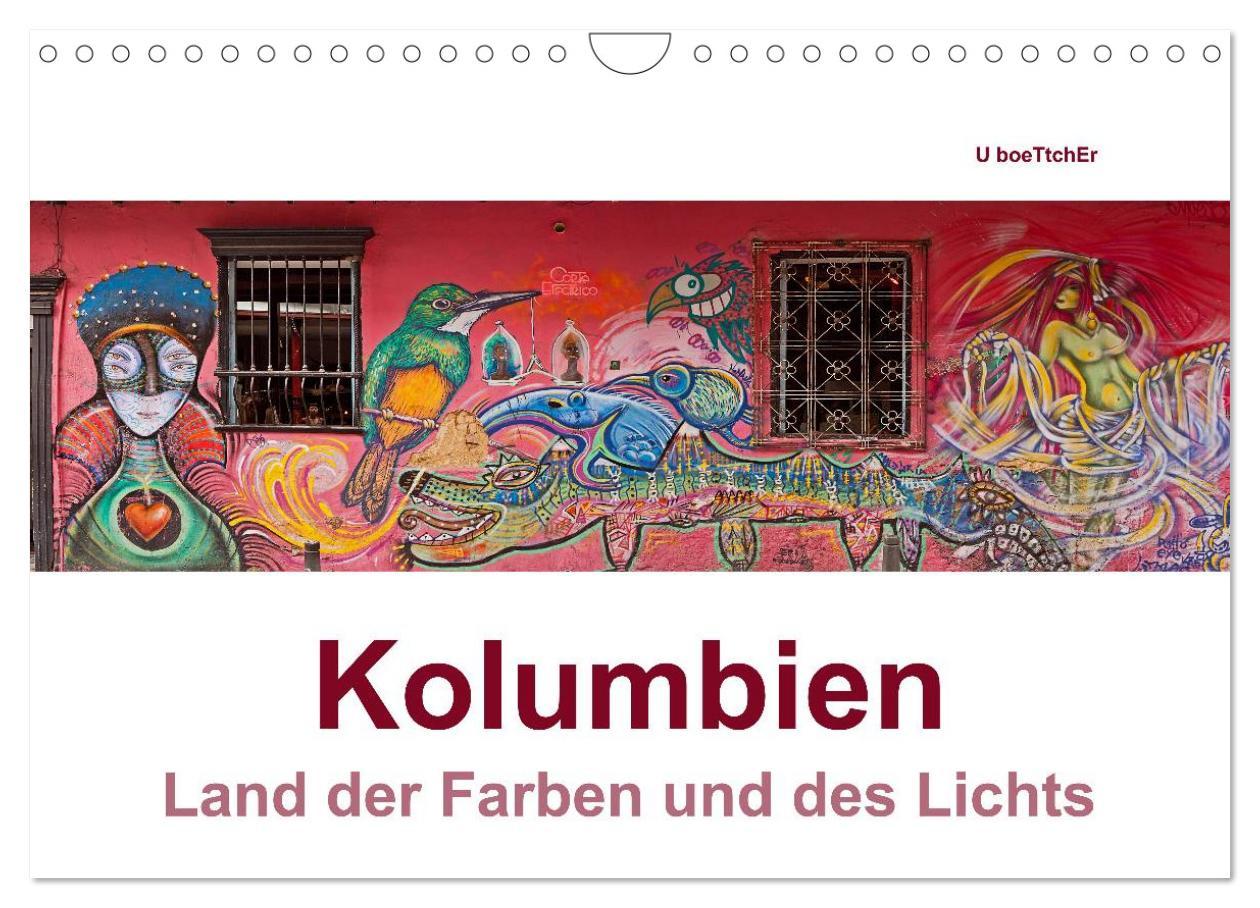 Kolumbien - Land der Farben und des Lichts (Wandkalender 2025 DIN A4 quer), CALVENDO Monatskalender