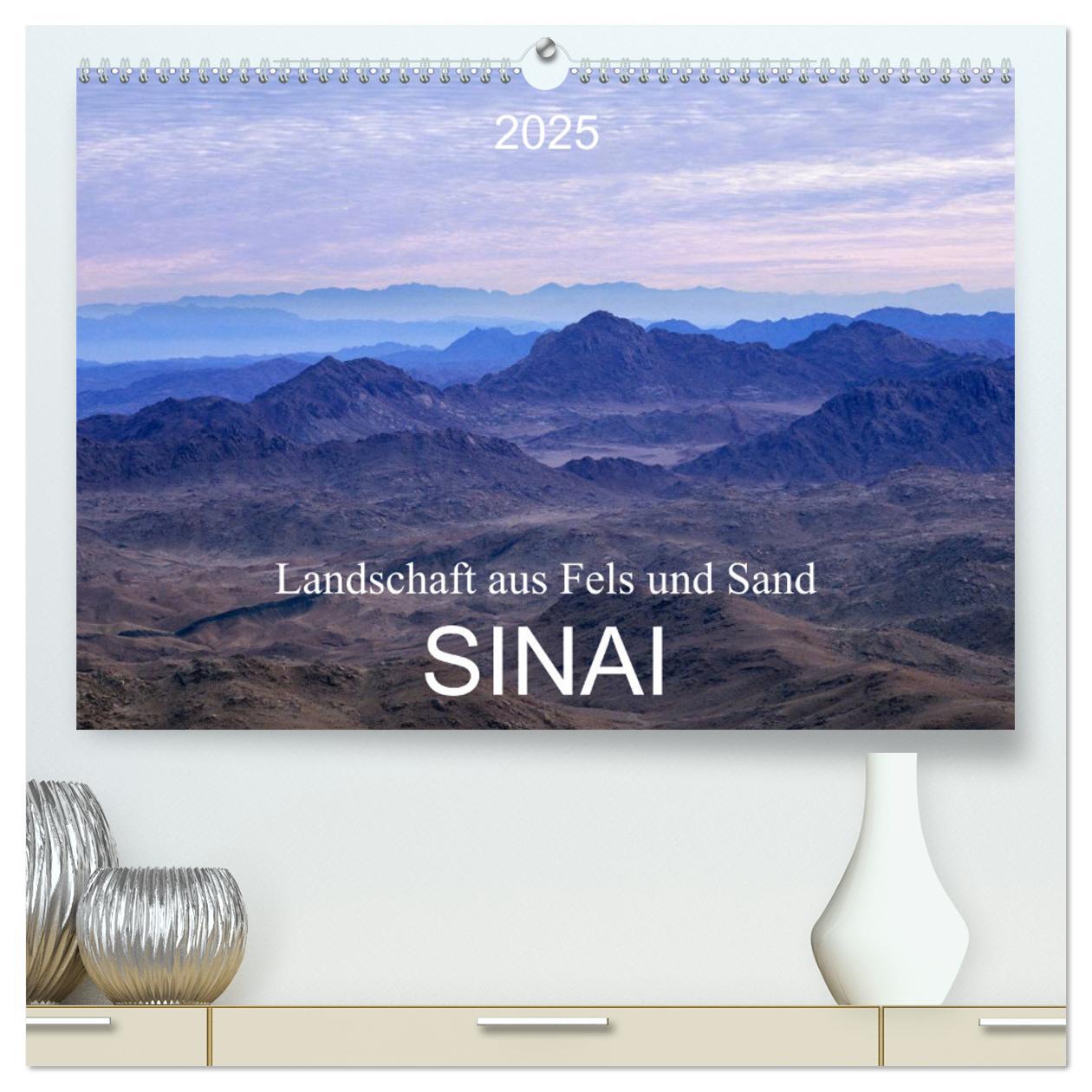 Sinai - Landschaft aus Fels und Sand (hochwertiger Premium Wandkalender 2025 DIN A2 quer), Kunstdruck in Hochglanz