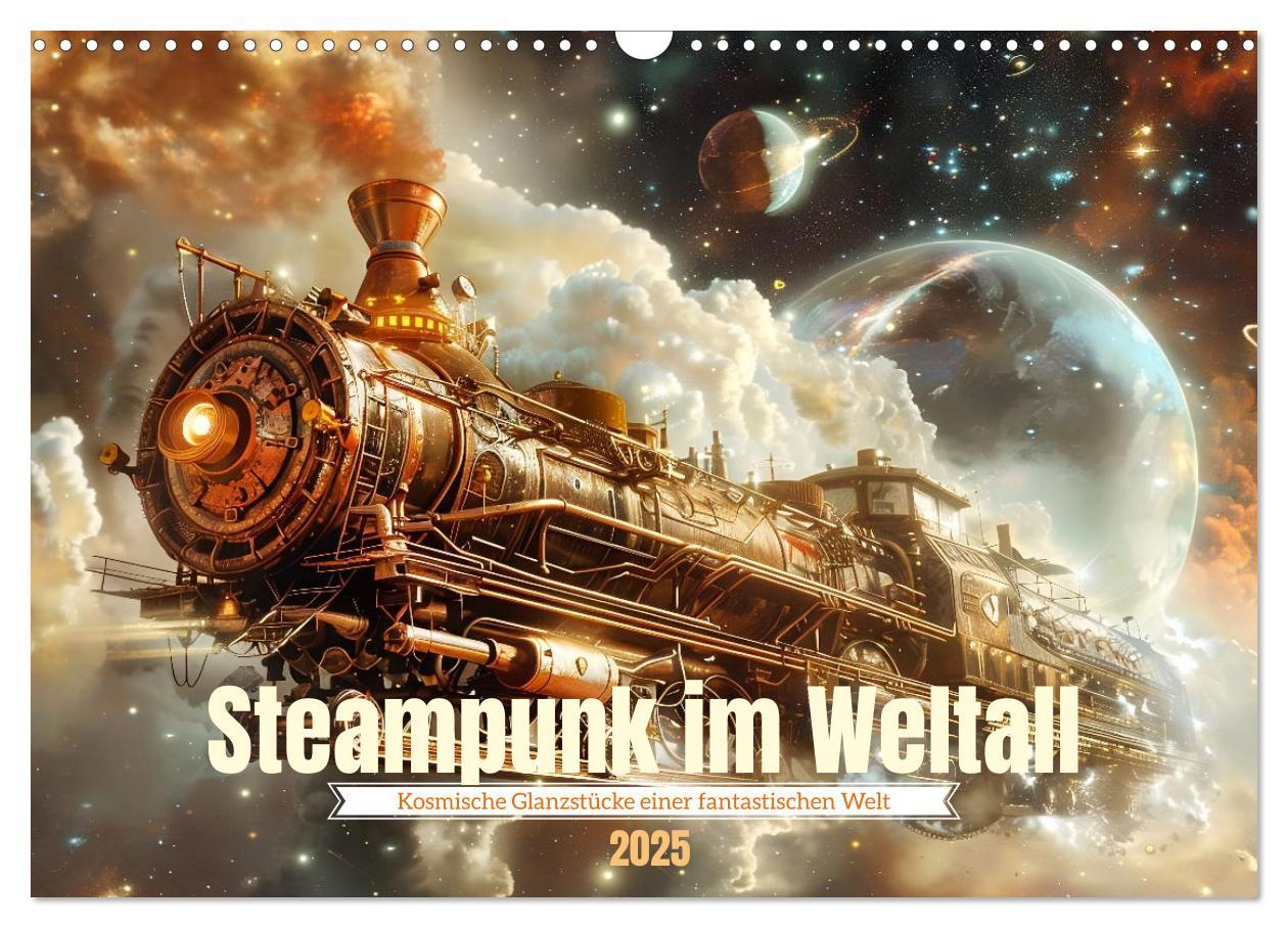 Steampunk im Weltall (Wandkalender 2025 DIN A3 quer), CALVENDO Monatskalender