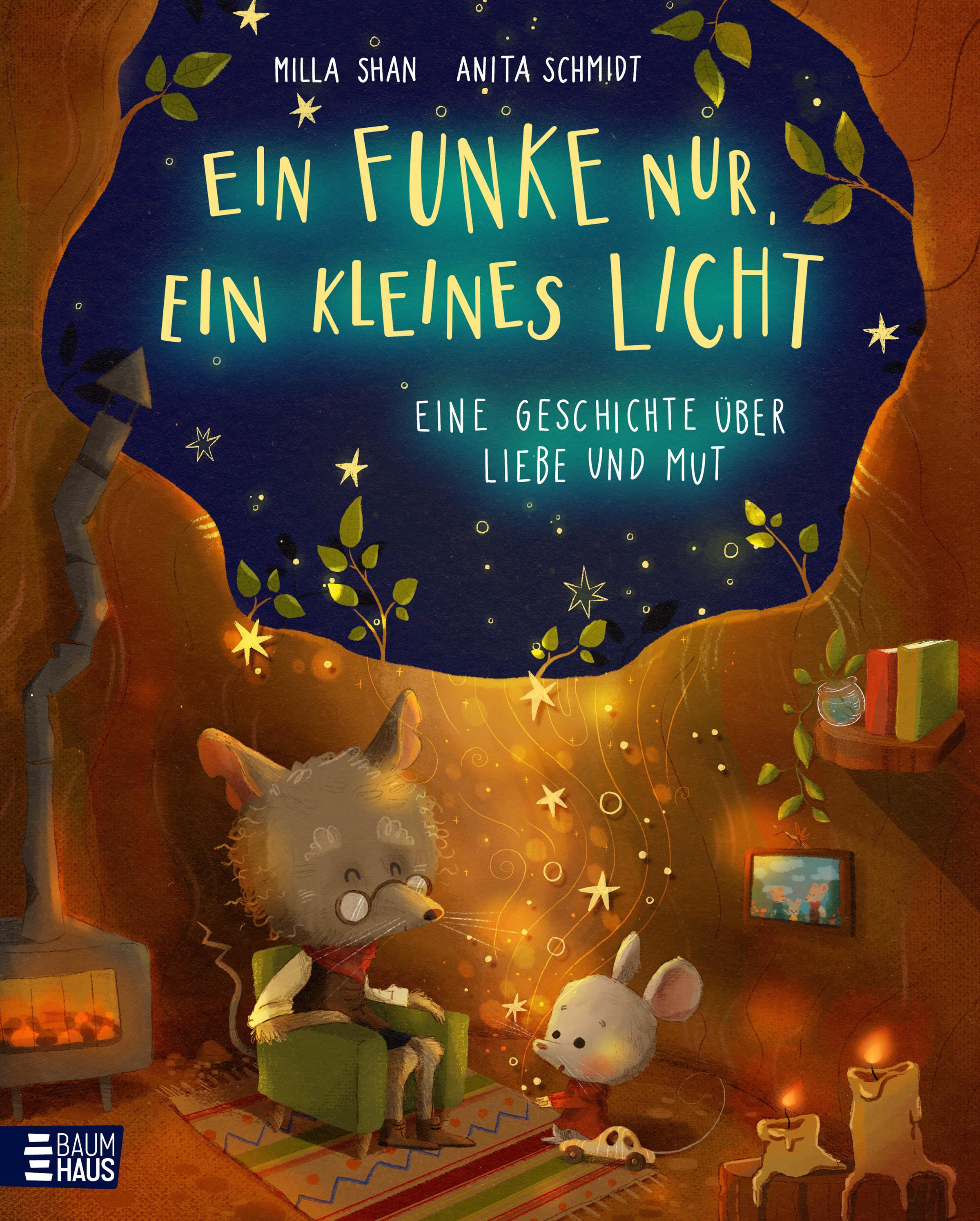 Ein Funke nur, ein kleines Licht - Eine Geschichte über Liebe und Mut