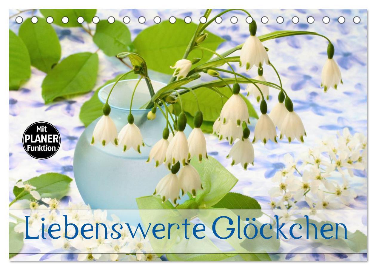 Liebenswerte Glöckchen (Tischkalender 2025 DIN A5 quer), CALVENDO Monatskalender