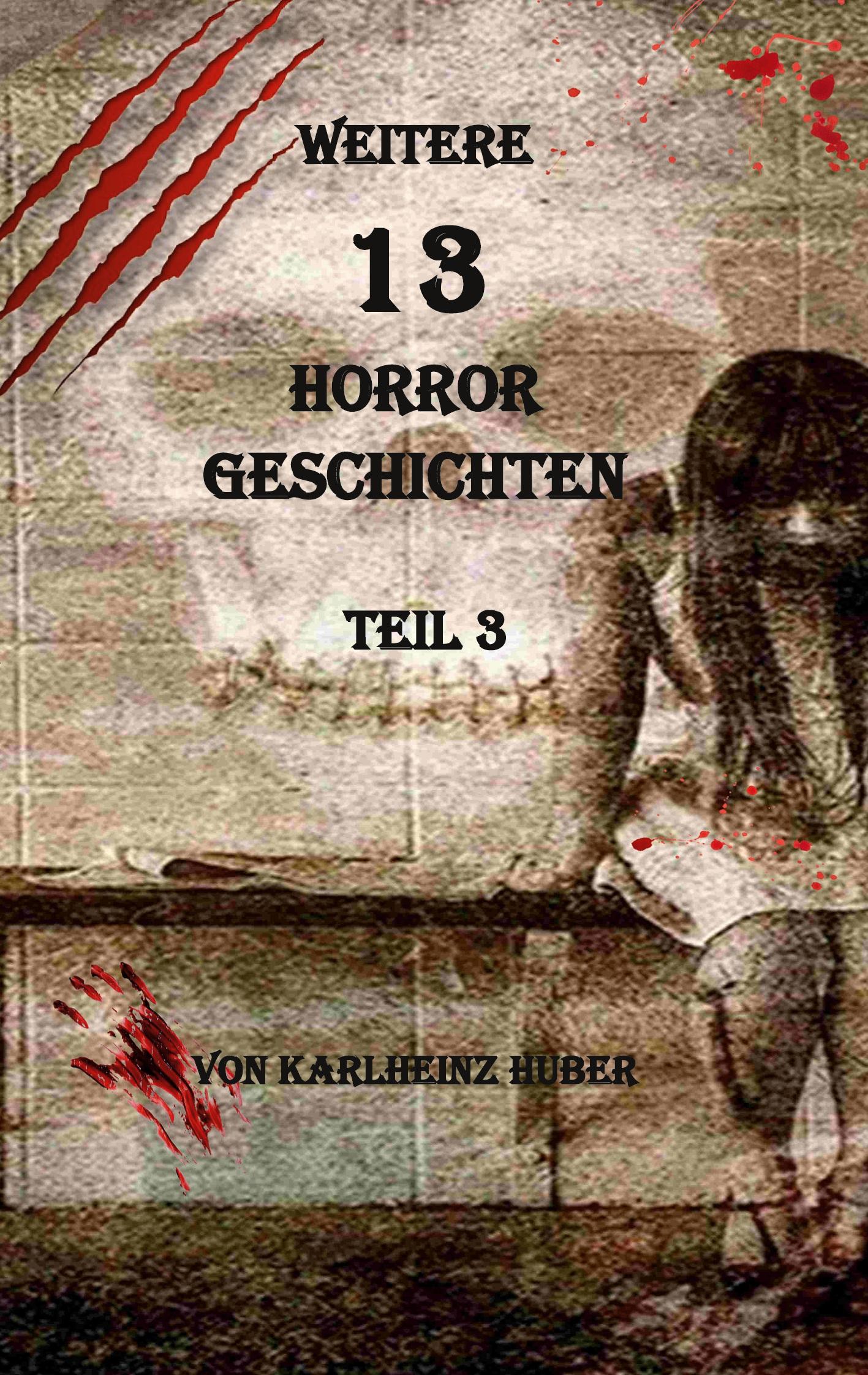 Weitere 13 Horrorgeschichten