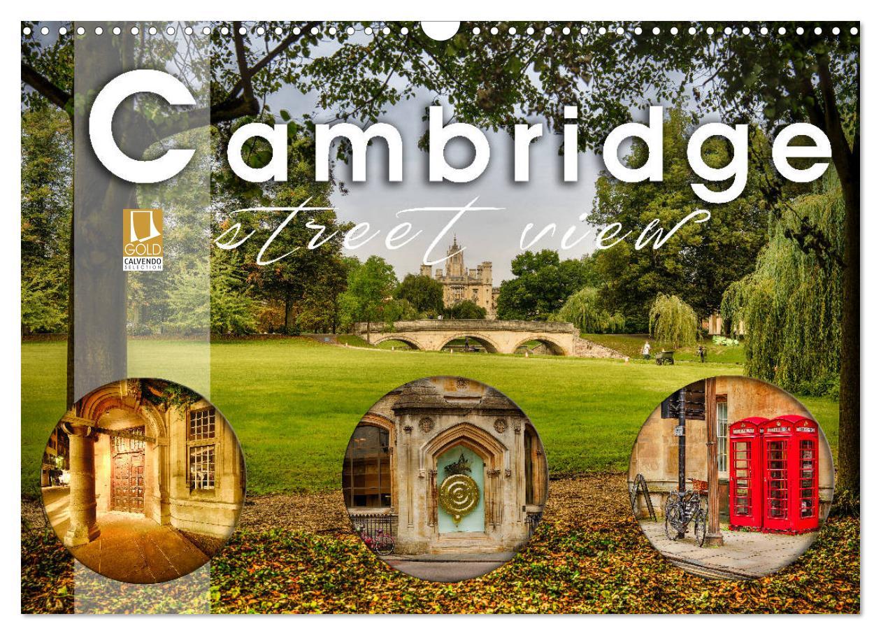 Cambridge street view (Wandkalender 2025 DIN A3 quer), CALVENDO Monatskalender