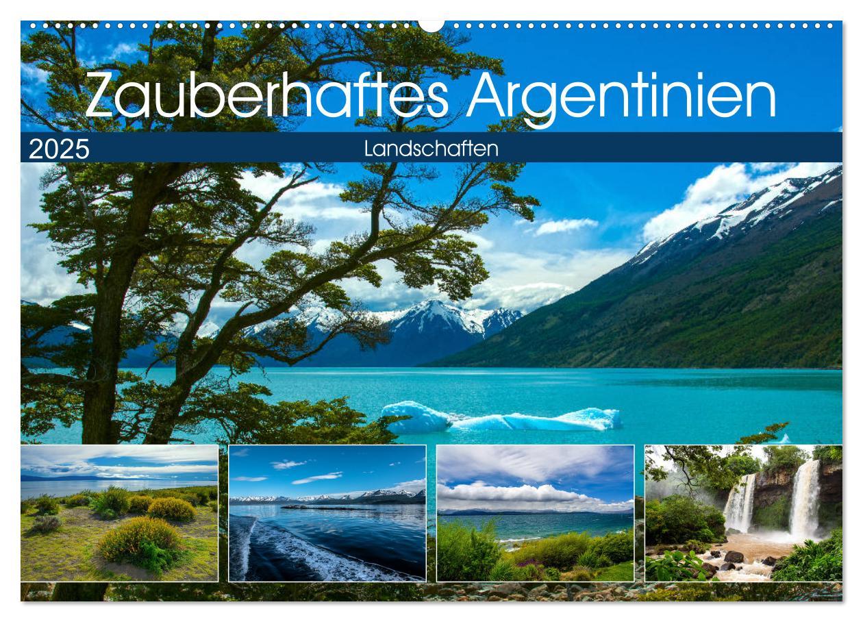 Zauberhaftes Argentinien (Wandkalender 2025 DIN A2 quer), CALVENDO Monatskalender