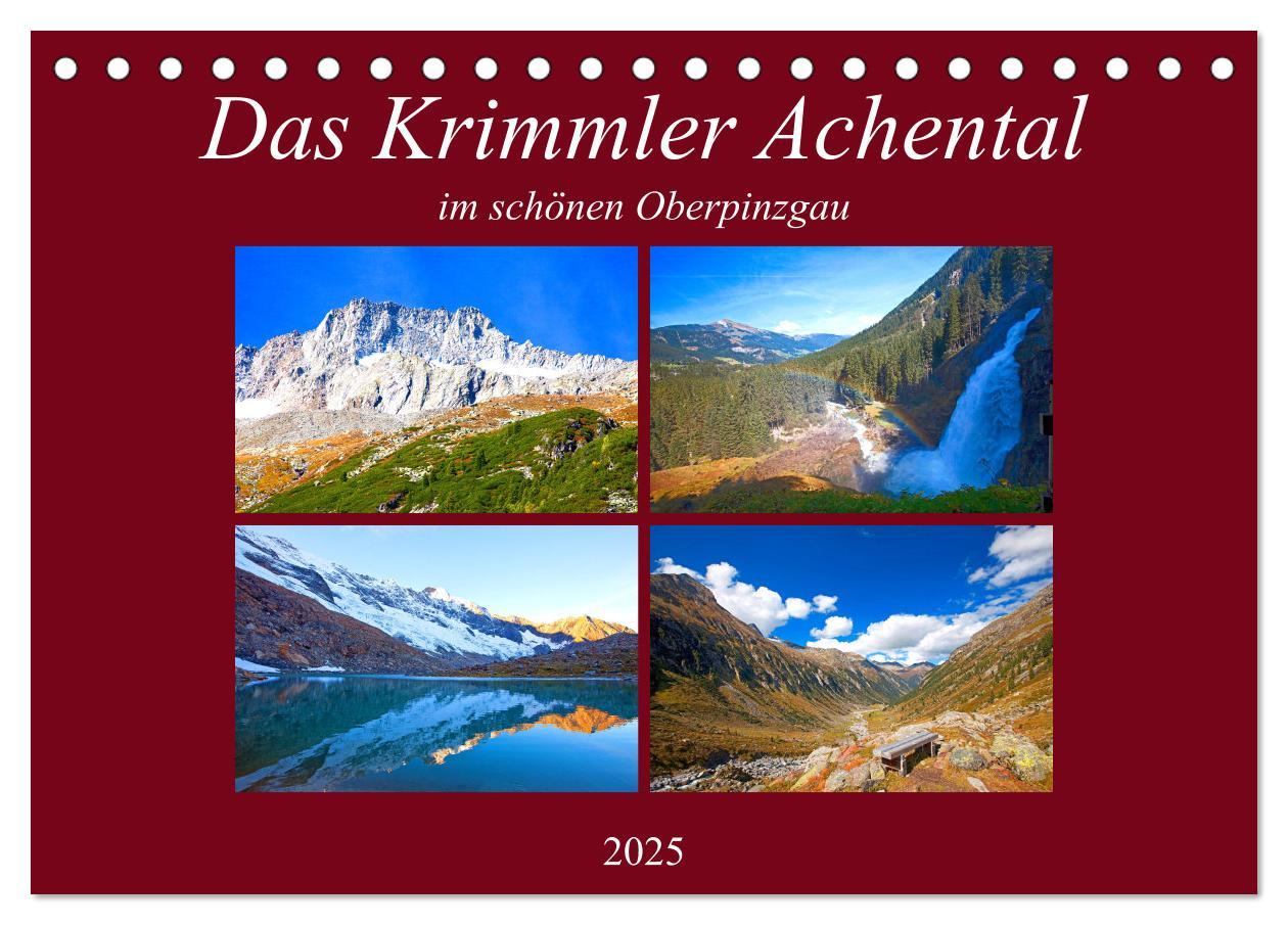 Das Krimmler Achental (Tischkalender 2025 DIN A5 quer), CALVENDO Monatskalender