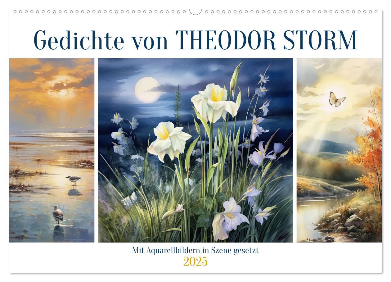 Gedichte von Theodor Storm (Wandkalender 2025 DIN A2 quer), CALVENDO Monatskalender