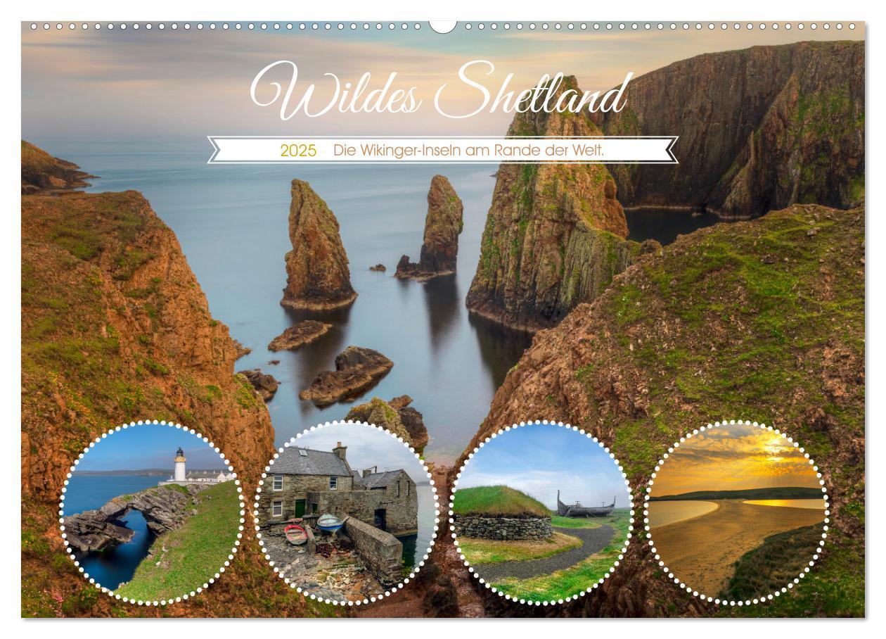 Wildes Shetland, die Wikinger-Inseln am Rande der Welt. (Wandkalender 2025 DIN A2 quer), CALVENDO Monatskalender