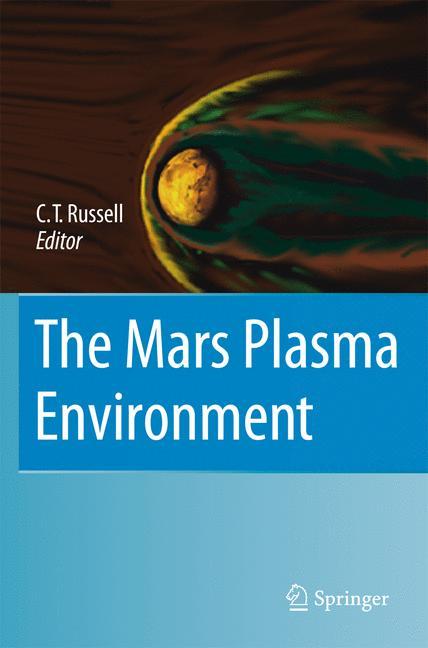 The Mars Plasma Environment