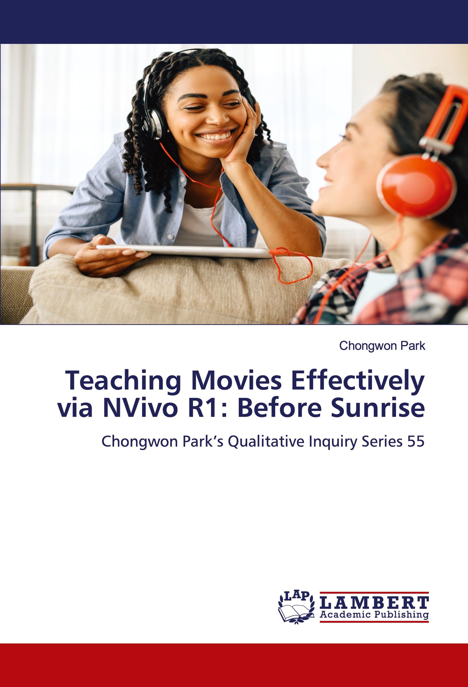 Teaching Movies Effectively via NVivo R1: Before Sunrise