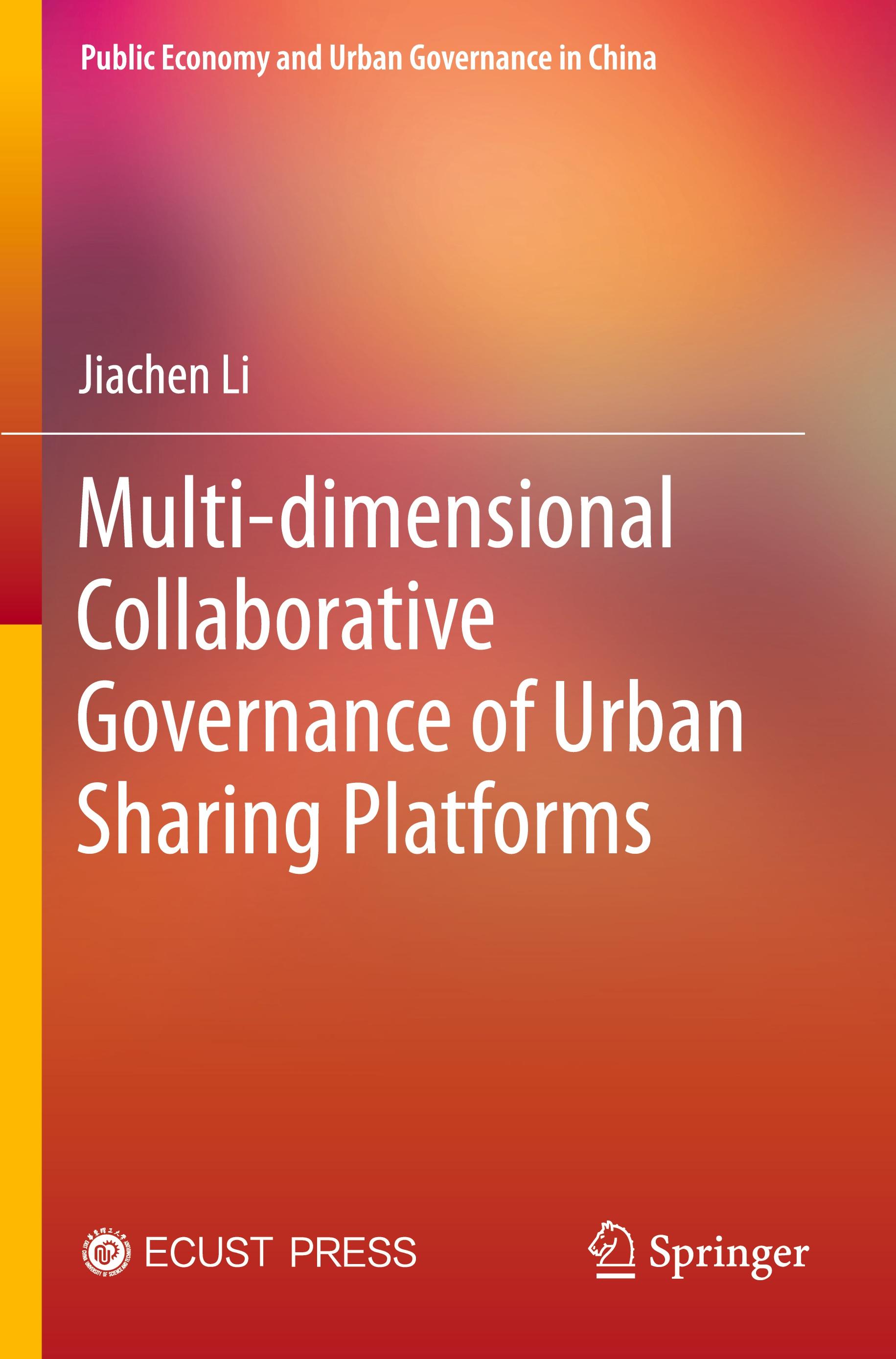 Multi-dimensional Collaborative Governance of Urban Sharing Platforms