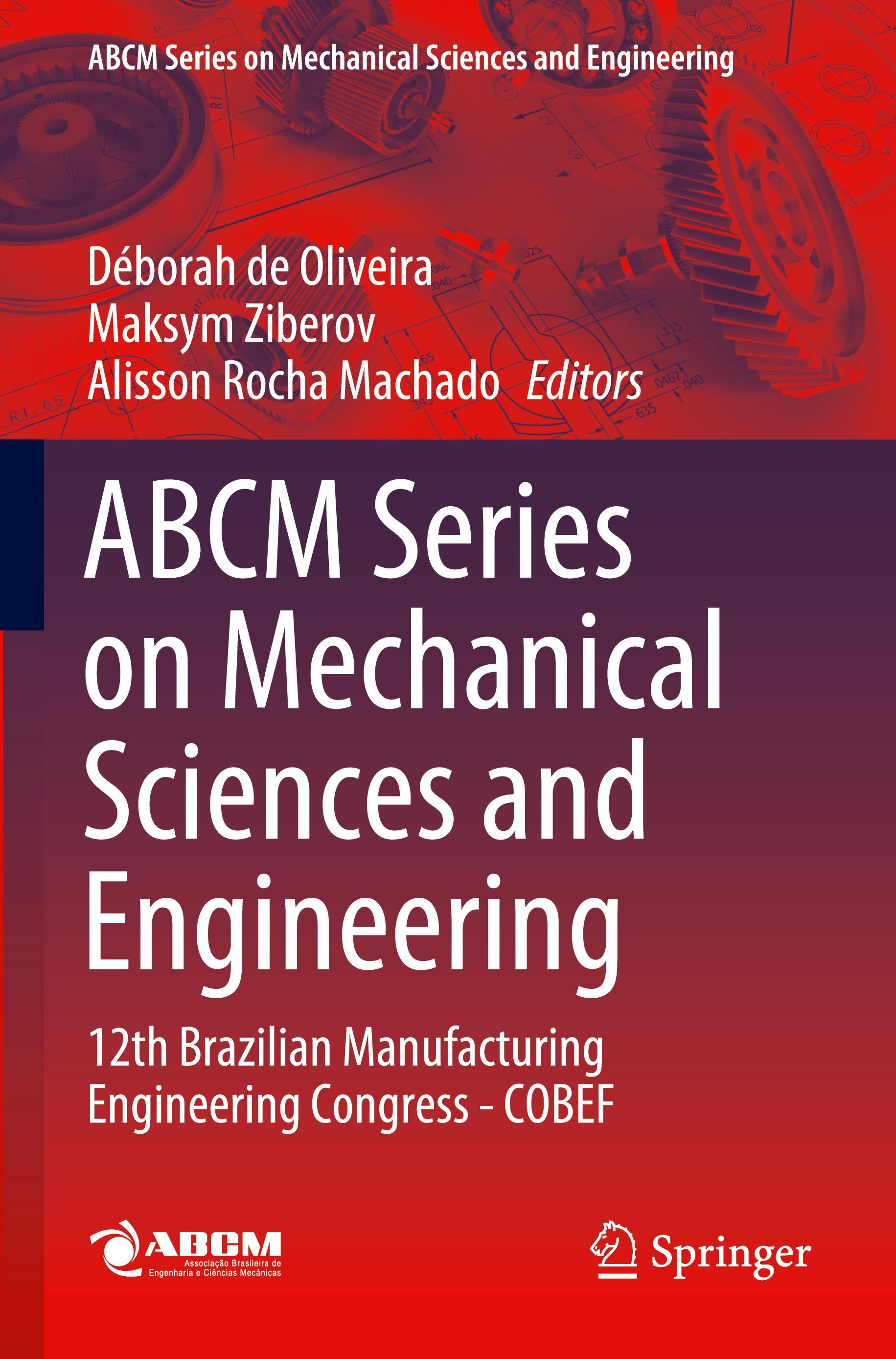 ABCM Series on Mechanical Sciences and Engineering