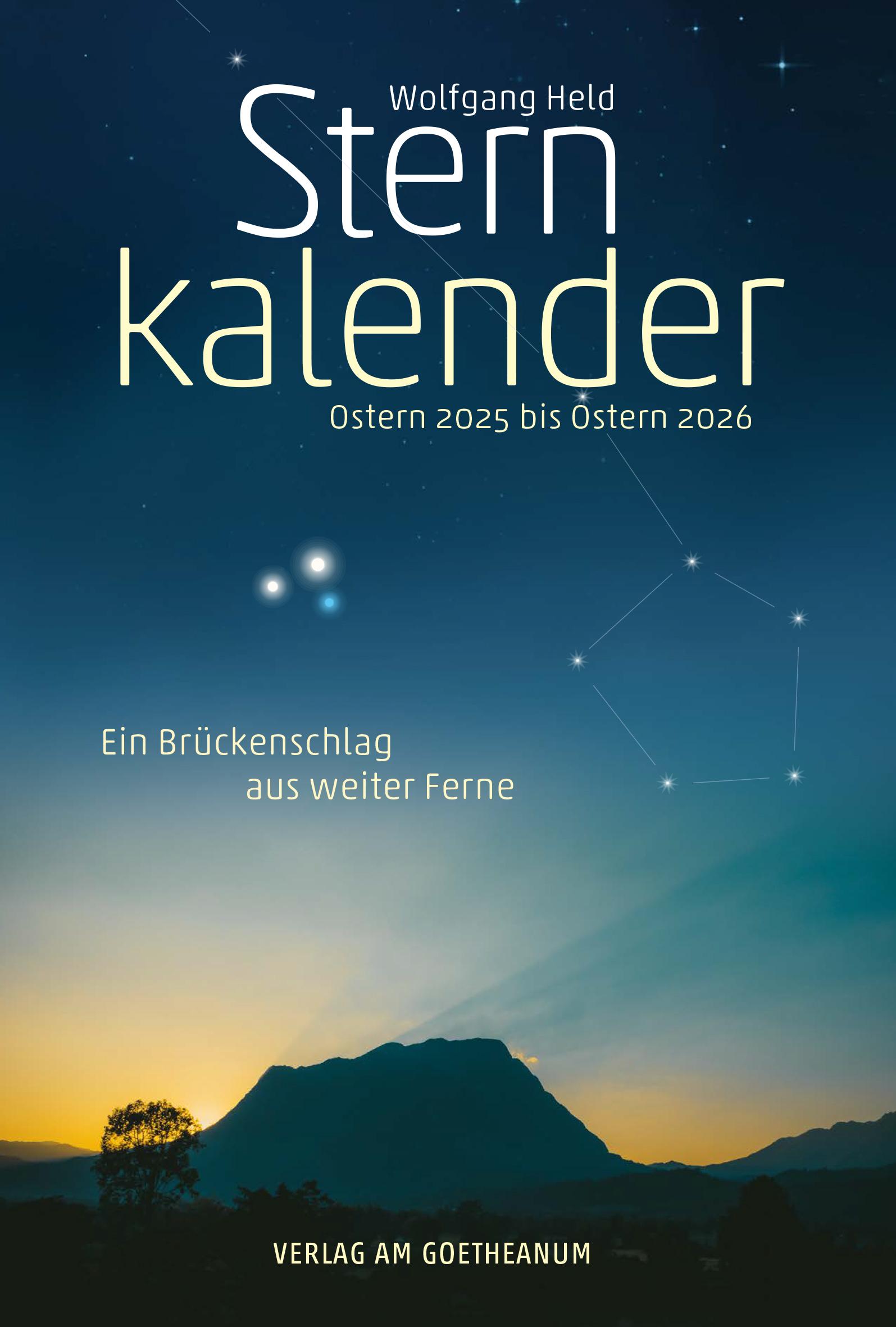 Sternkalender Ostern 2025 bis Ostern 2026