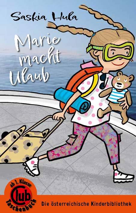 Marie macht Urlaub