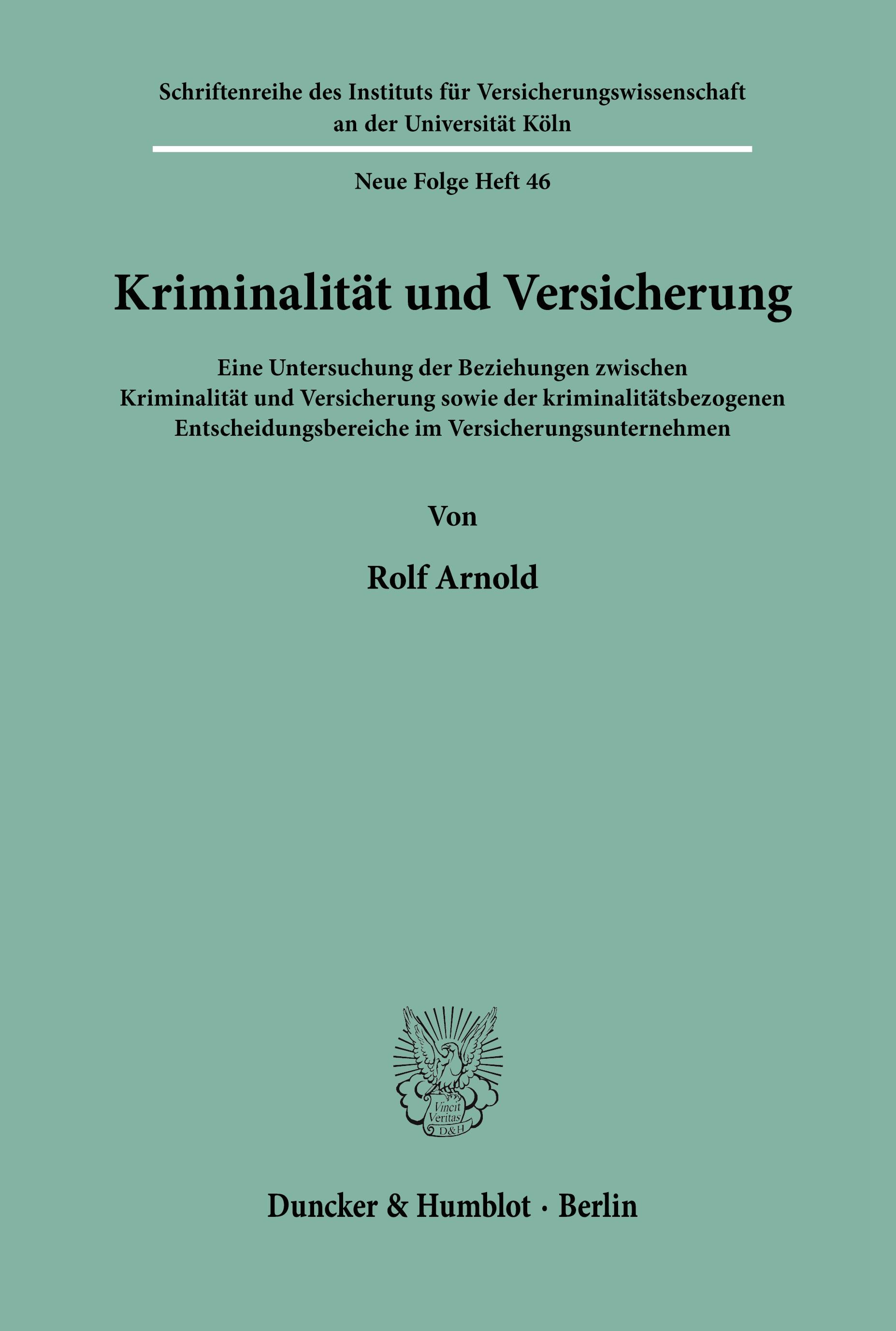 Kriminalität und Versicherung.