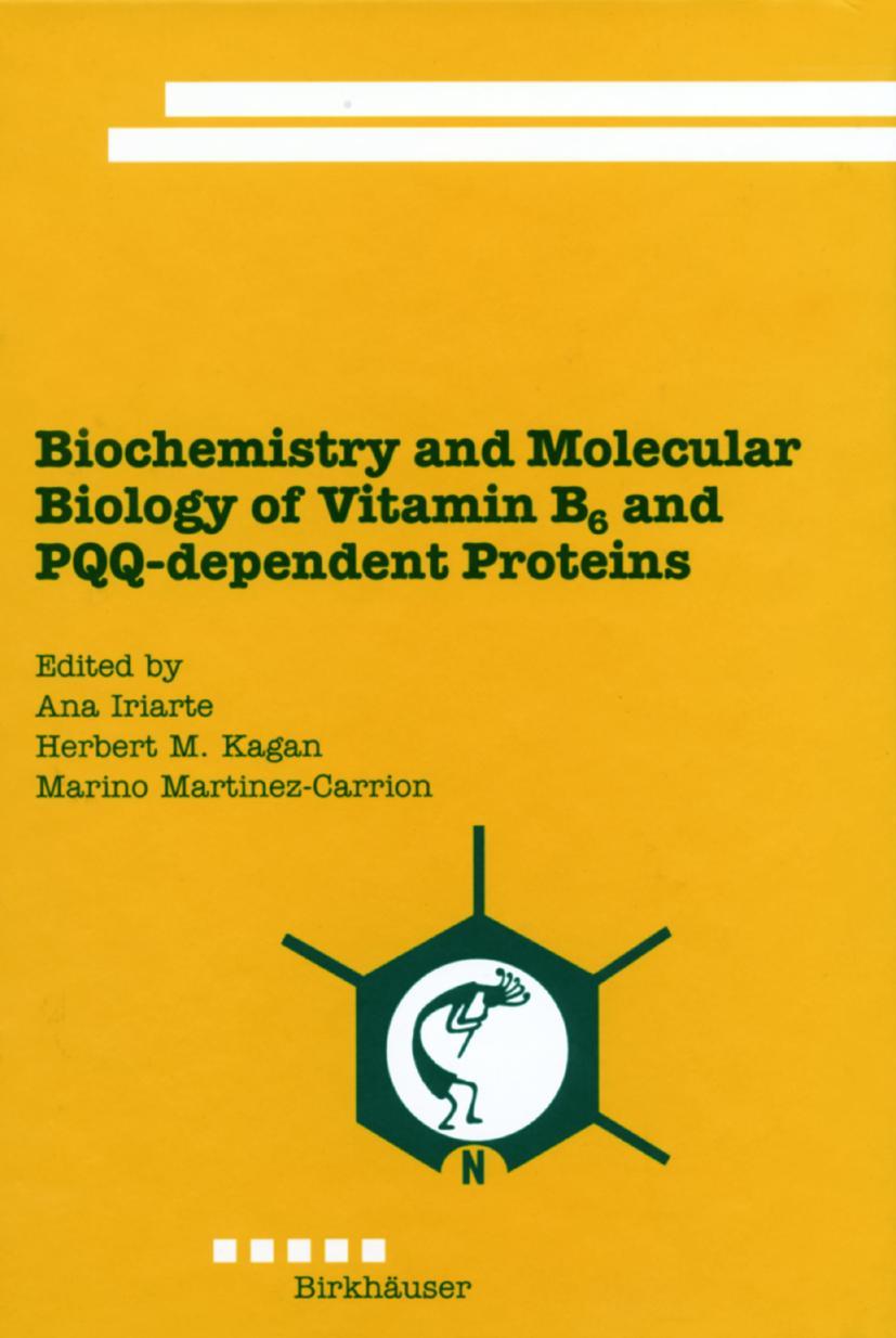 Biochemistry and Molecular Biology of Vitamin B6 and PQQ-dependent Proteins