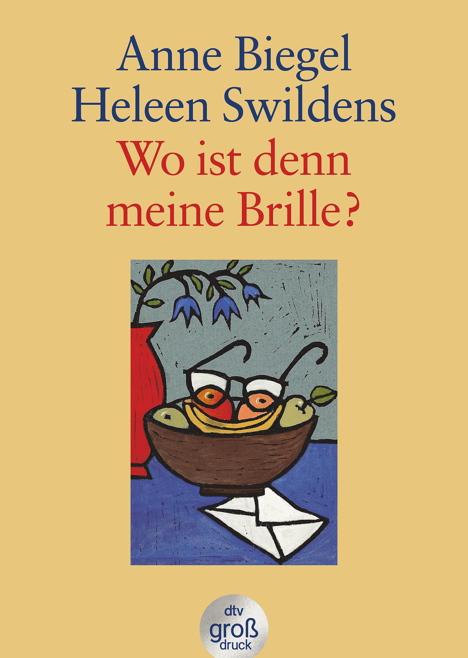 Wo ist denn meine Brille? Großdruck