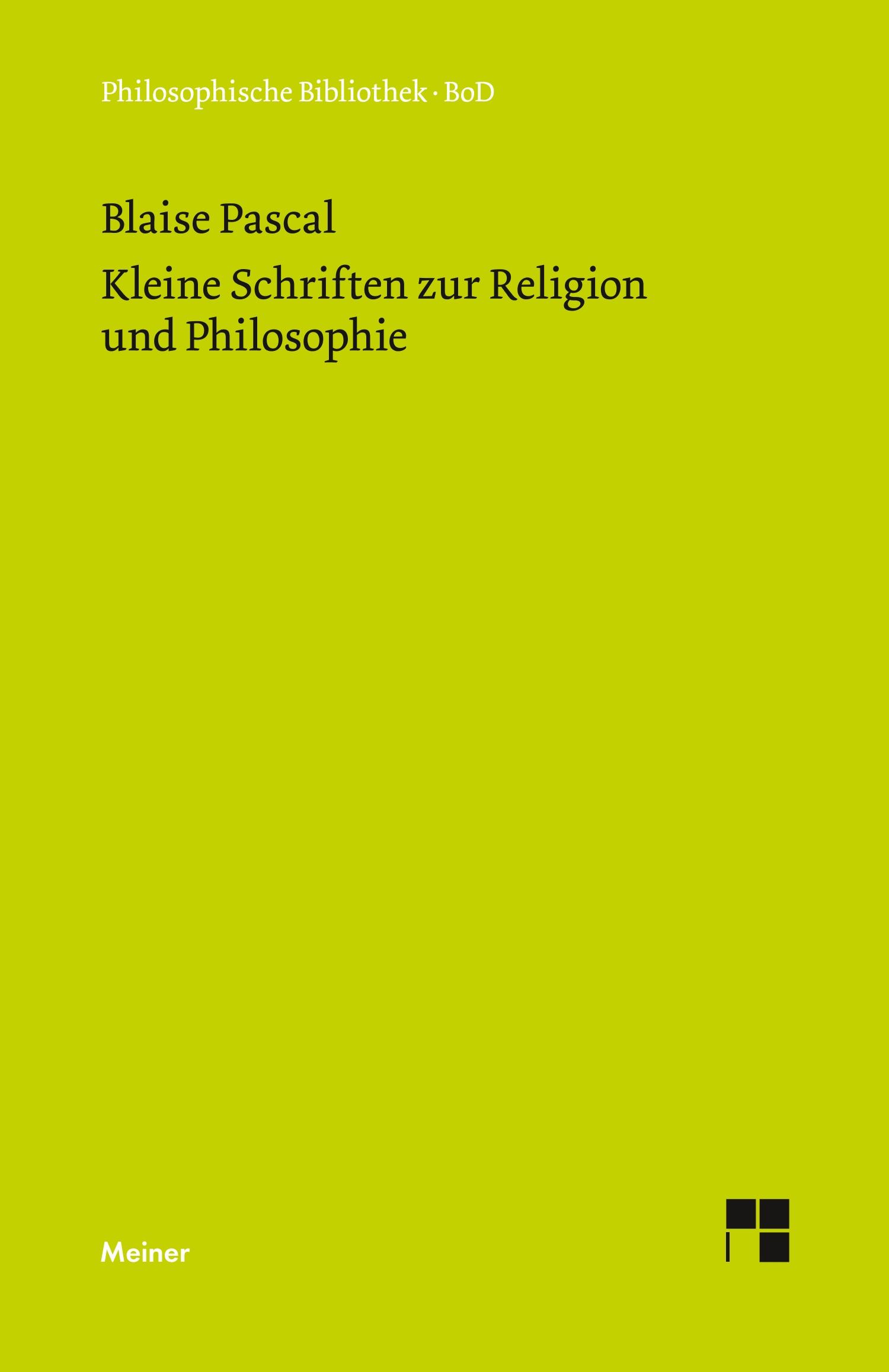 Kleine Schriften zur Religion und Philosophie