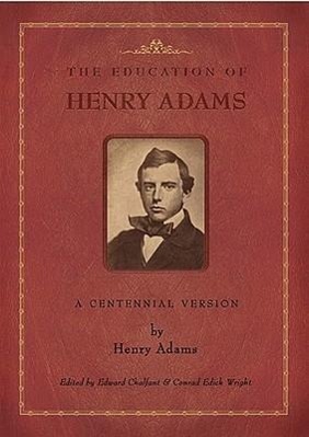 The Education of Henry Adams