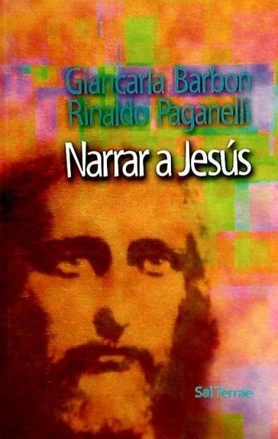 Narrar a Jesús