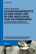 Sanierungskredite in der Krise und in der Insolvenz von Unternehmen