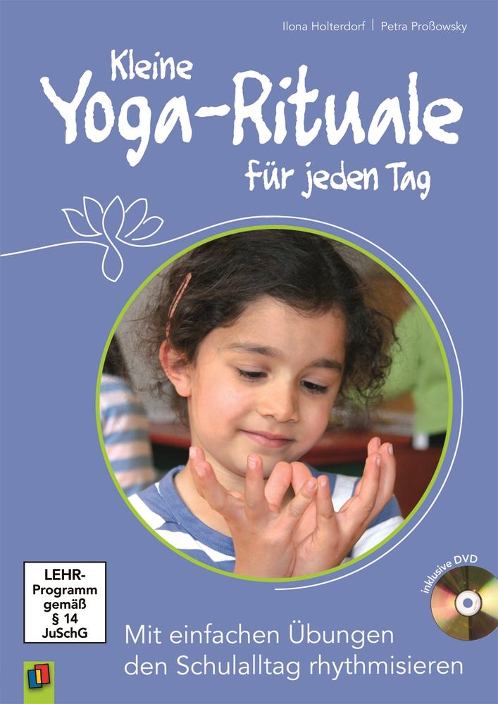 Kleine Yoga-Rituale für jeden Tag