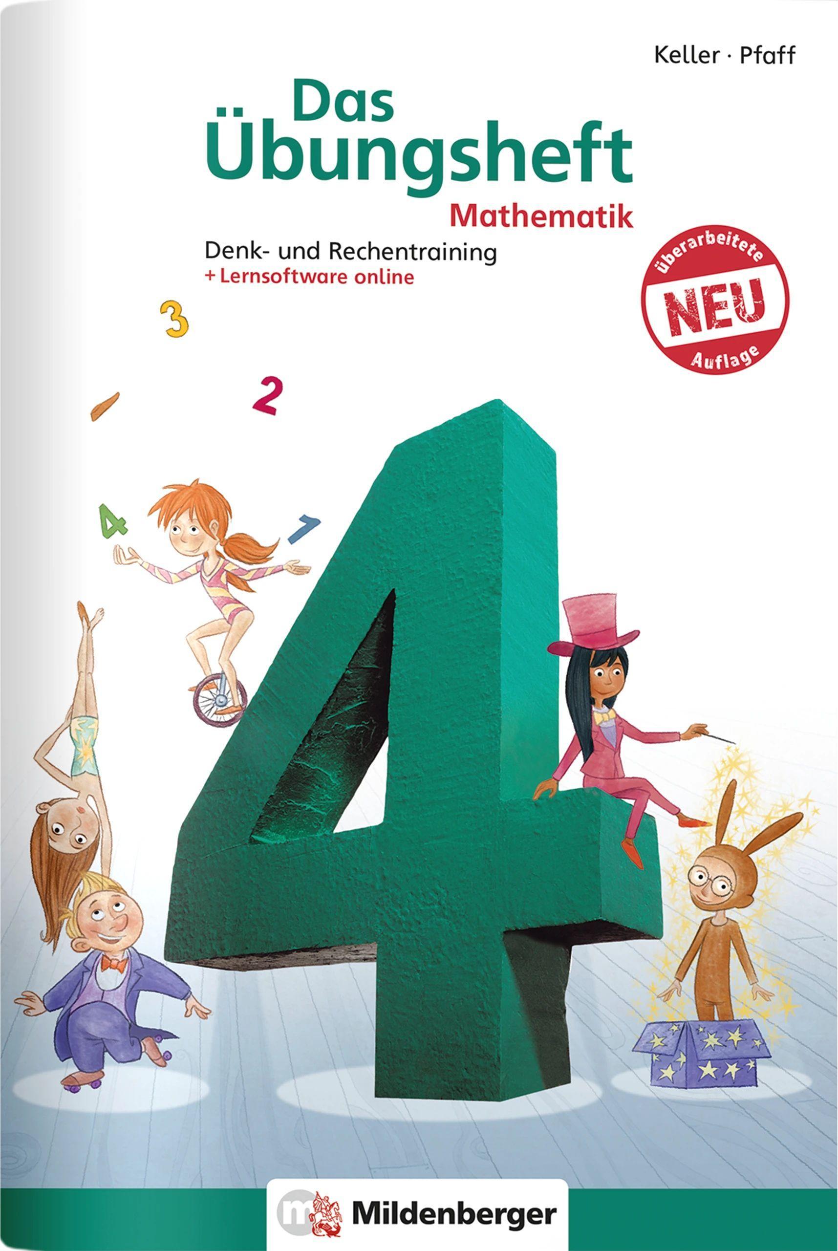 Das Übungsheft 4. Mathe. Neubearbeitung