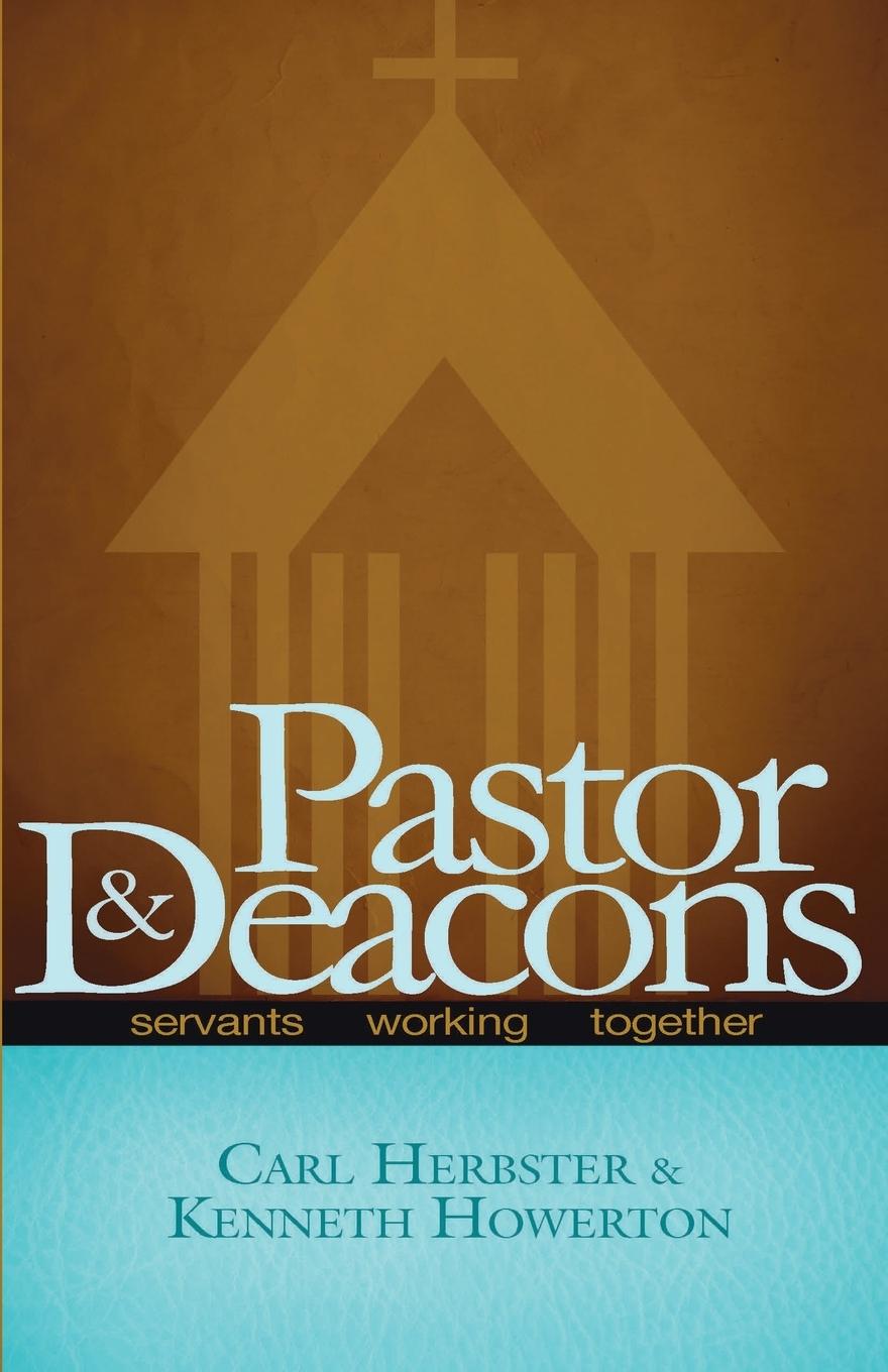 Pastor & Deacons