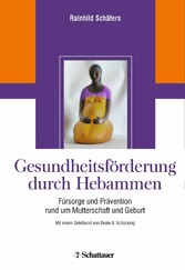 Gesundheitsförderung durch Hebammen