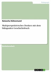 Multiperspektivisches Denken mit dem bilingualen Geschichtsbuch