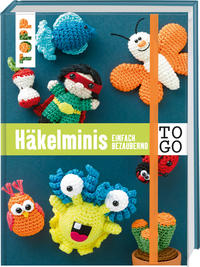 Häkeln to go: Häkelminis