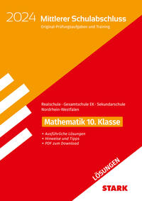 STARK Lösungen zu Original-Prüfungen und Training - Mittlerer Schulabschluss 2024 - Mathematik - Realschule/Gesamtschule EK/Sekundarschule - NRW