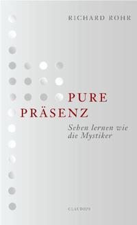 Pure Präsenz