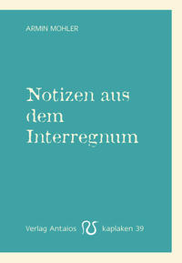 Notizen aus dem Interregnum