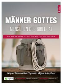 Männer Gottes - Menschen der Bibel AT