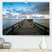 Noch mehr Föhrweh (Premium, hochwertiger DIN A2 Wandkalender 2020, Kunstdruck in Hochglanz)