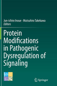 Protein Modifications in Pathogenic Dysregulation of Signaling