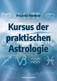 Kursus der praktischen Astrologie