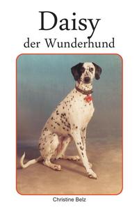 Daisy, der Wunderhund