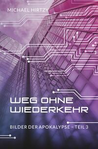 Weg ohne Wiederkehr