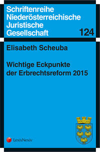 Wichtige Eckpunkte der Erbrechtsreform 2015