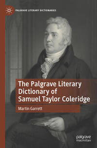 The Palgrave Literary Dictionary of Samuel Taylor Coleridge